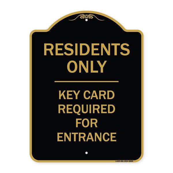 Signmission Designer Series-Residence-only-key Card Black & Gold Heavy-Gauge Aluminum, 24" x 18", BG-1824-9899 A-DES-BG-1824-9899